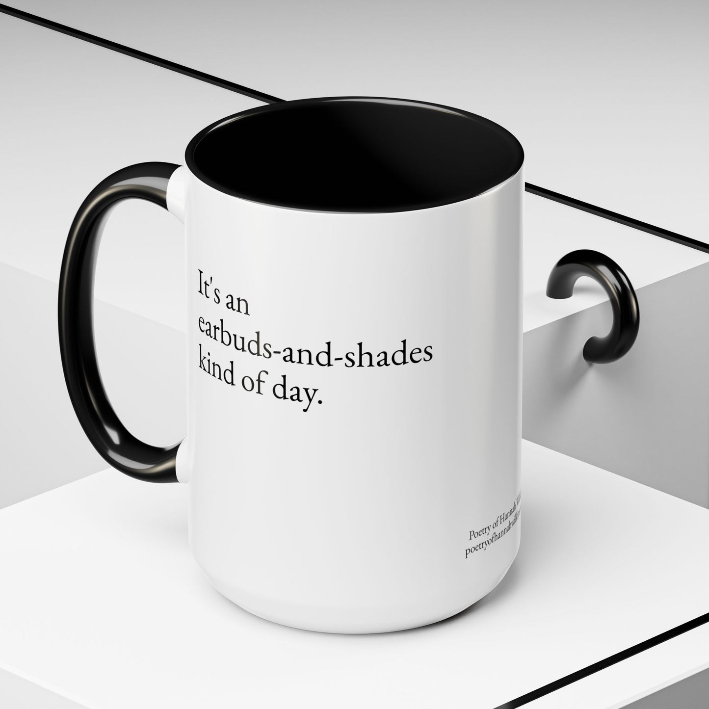 That Kind of Day Mug