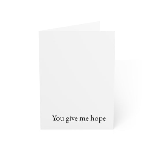 You give me hope Greeting Card (NSFW)