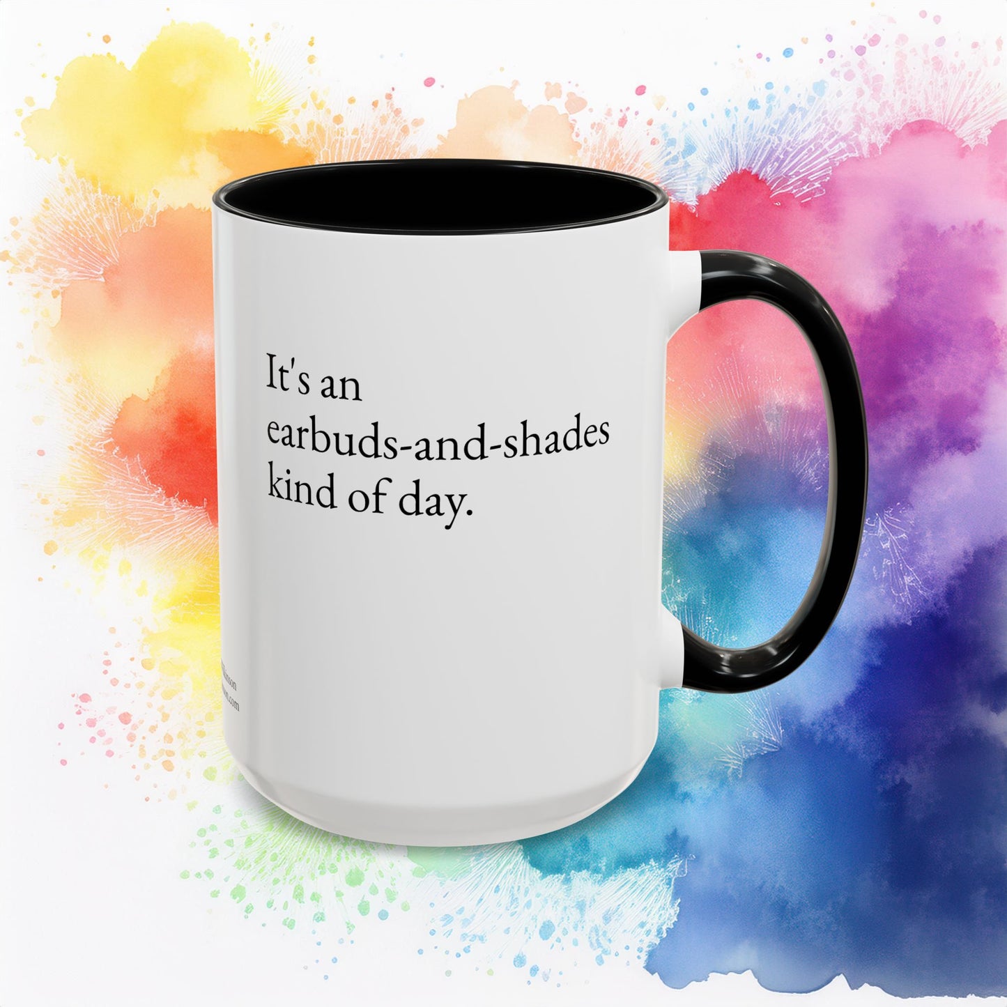 That Kind of Day Mug